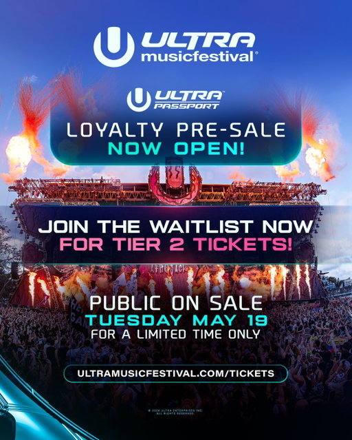 🎟 Join the Waitlist and secure Tier 2 tickets now before they go on sale to the public!

The Ultra Passport Loyalty Pre-Sale is now live! Eligible Ultra Passport Platinum and Gold members should check their emails for ticket purchase instructions.

Public on sale begins, Tuesday, May 19, for a limited time only.

ultramusicfestival.com/tickets