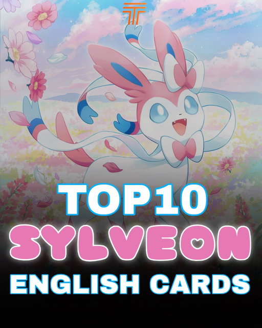 💗Top 10 Sylveon English Cards💗

✨Which Sylveon cards are you chasing?✨

Use code PACK for a free pack on Rips by Triumph (first time users only)

Pricing references were taken on 05/12/2026 using @getcollectr and may be subject to change. 

#pokemon #sylveon #pokémontcg #pokemoncommunity