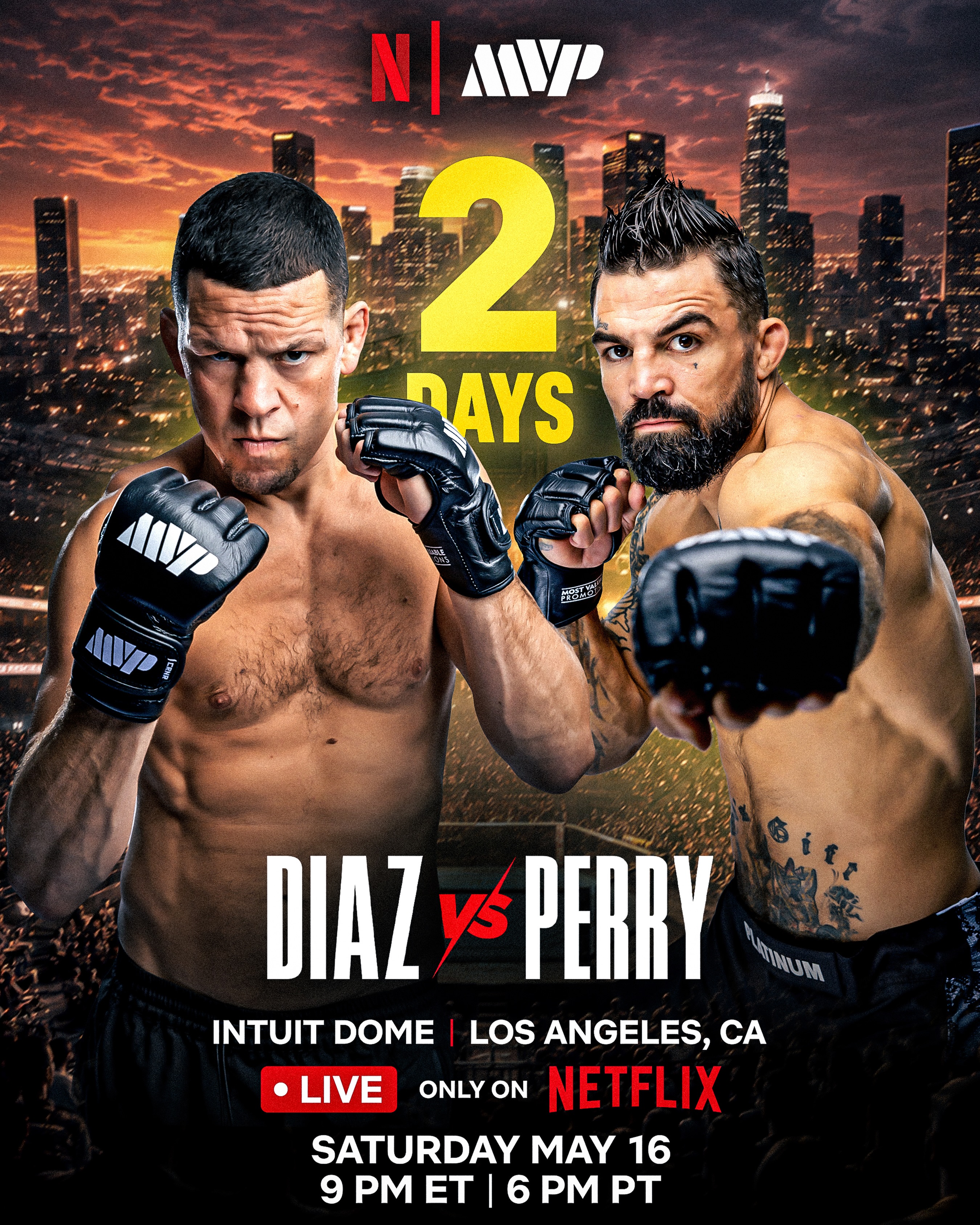 🚨 2 DAYS 🚨

Nate Diaz and Mike Perry were made for wars like this. 😤🔥

Two fan favorites. Two fighters who never take a backwards step. And now they finally collide under the brightest lights in combat sports. 👀💥

Chaos incoming.

Buy your tickets NOW | Link in BIO 🎟️

———

Saturday, May 16th
LIVE only on Netflix
Intuit Dome - Los Angeles, CA
#DiazPerry #RouseyCarano #NgannouLins