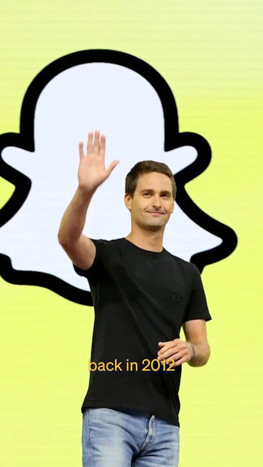 Snapchat sounded crazy in 2012