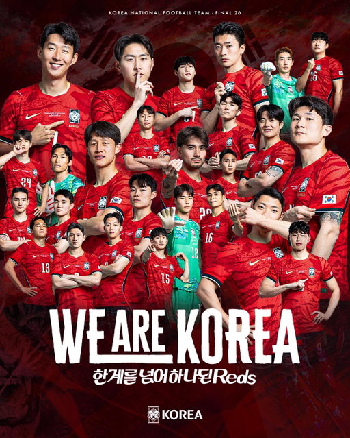 WE ARE KOREA 🔥
2026 FIFA 북중미 월드컵에 참가하는 26인을 공개합니다!

한계를 넘어 하나된 𝐑𝐞𝐝𝐬 🇰🇷

✔2026 FIFA 북중미 월드컵 조별리그
🇰🇷v🇨🇿 #체코 6/12(금) 11:00 @과달라하라 스타디움
🇰🇷v🇲🇽 #멕시코 6/19(금) 10:00 @과달라하라 스타디움
🇰🇷v🇿🇦 #남아프리카공화국 6/25(목) 10:00 @몬테레이 스타디움
⏰한국시간 기준
📺JTBC, KBS, 치지직

#대한민국 #축구국가대표팀