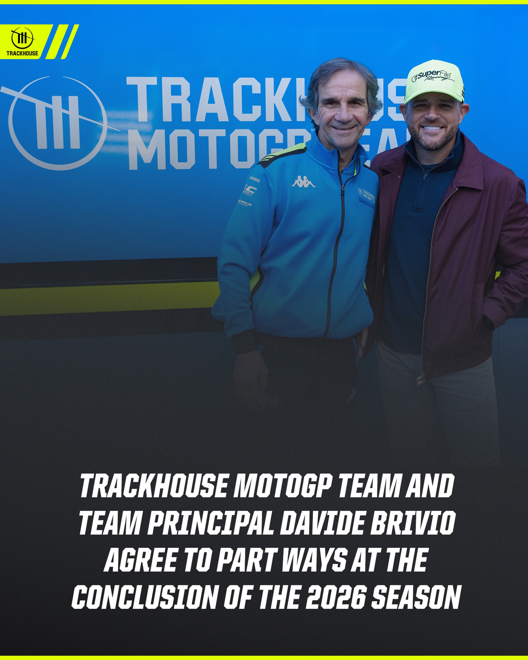 Trackhouse Entertainment Group and Davide Brivio, Team Principal of its MotoGP Team since early 2024, will conclude their relationship at the end of the 2026 season. 

Brivio’s departure decision has been taken in consultation with Trackhouse, following a tenure during which he has delivered enormous benefit for the team, including Trackhouse’s first MotoGP win with Raul Fernandez at the 2025 Australian Grand Prix.

A new leadership structure for the MotoGP team is currently developing.