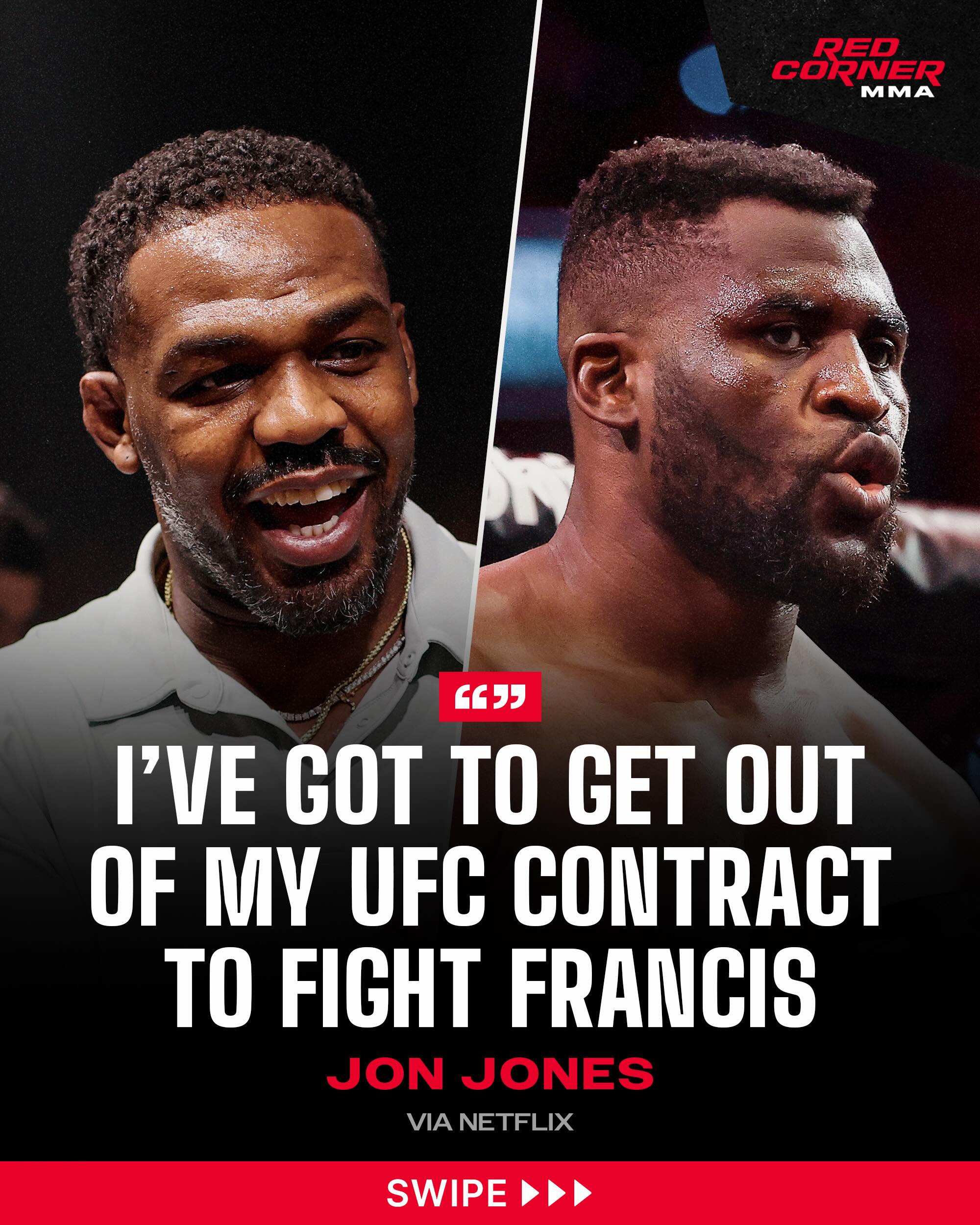 Jon Jones says a long-awaited superfight with Francis Ngannou remains possible, but only if he can first secure his release from the UFC. 👀

“I’ve got to try to focus on getting out of my UFC contract,” Jones said. “That’s going to be the difficult part if this fight is going to happen.”

Jones added that he doesn’t believe Dana White is interested in doing business with Ngannou, making a co-promotion with Most Valuable Promotions (MVP) the most realistic path to making the bout a reality.

“If we can get out of my contract, that would be great.” 

Via @netflixsports