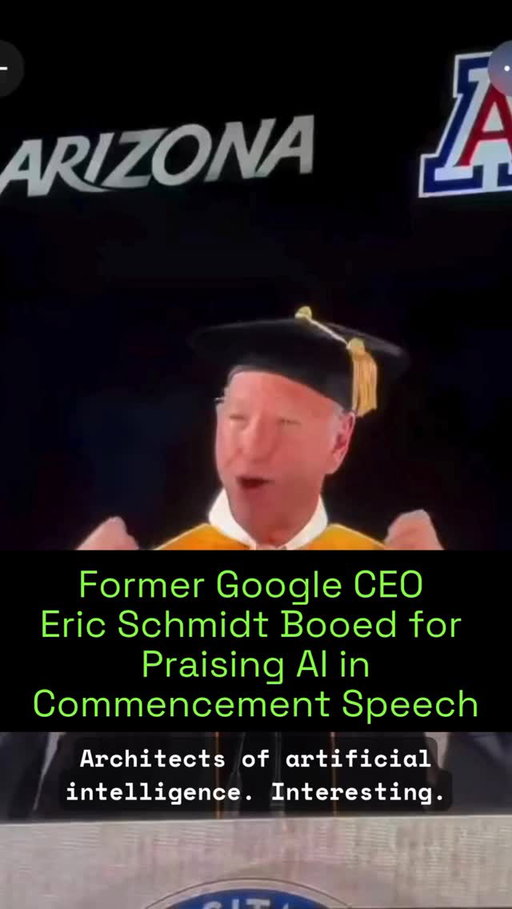 Just a week after a speaker was booed for bringing up artificial intelligence in a commencement speech at the University of Central Florida’s College of Arts and Humanities and Nicholson School of Communication, Eric Schmidt, the former CEO of Google, faced the same backlash at his commencement speech at the University of Arizona. “You will help shape artificial intelligence,” Schmidt said, leading to a roar of boos throughout the crowd. The students’ audible disapproval continued until his speech was done.

Head to 404media.co to read more.