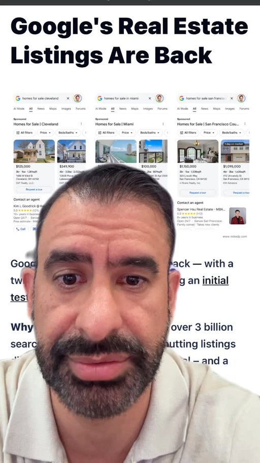 Big news: Google is re-entering real estate listings.

On a mobile device, search Google for the following:

Homes for sale in Miami
Homes for sale in Austin
Homes for sale in Cleveland
Homes for sale in Chicago
Homes for sale in Greater New York City
Homes for sale in Southern California via CRMLS

While other companies are focused on exclusivity and walled gardens, we are focused on transparency and maximum exposure for our clients.

Comment “Google” to see what this means for your business.