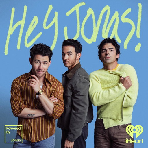 Hey Jonas! Available NOW wherever you listen to podcasts!
