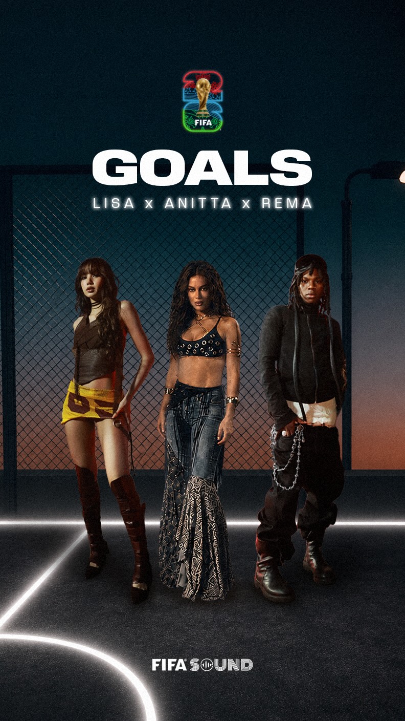 ✨ GOALS OUT NOW ✨ 

@lalalalisa_m x @anitta x @heisrema will all take the stage for an unforgettable performance at the #FIFAWorldCup USA Opening Ceremony in Los Angeles 🌎⚽ 
 
Stream the Goals Music Video now at the link in our story.