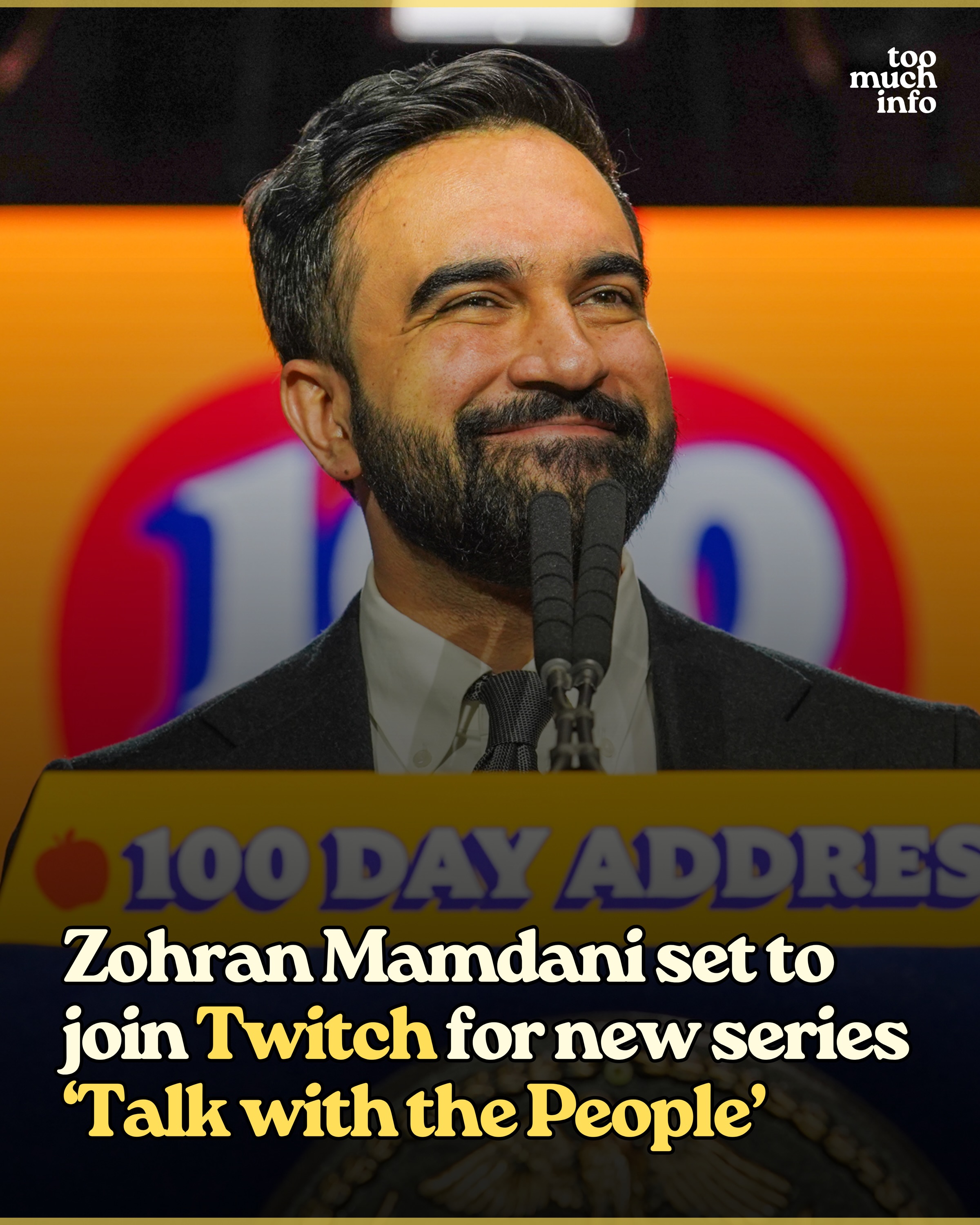 Zohran Mamdani is entering his Twitch era → 👾

The New York City mayor will launch a Twitch streaming series titled “Talk with the People,” set to start May 21 at 4 p.m. PST live on Twitch, YouTube, TikTok, Instagram, Facebook, X, and Bluesky. (via Polygon)
