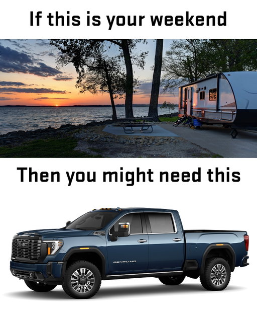 Regardless of your plans - you might need a GMC.
