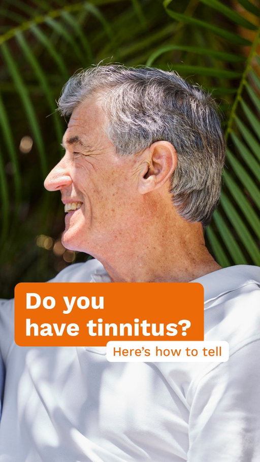Sometimes a chat with a mate is how you find out.

We asked one dad about his tinnitus story, and what it’s actually like to live with.

ID: Man speaks about #Tinnitus #symptoms and his #hearinghealth journey in interview in garden.