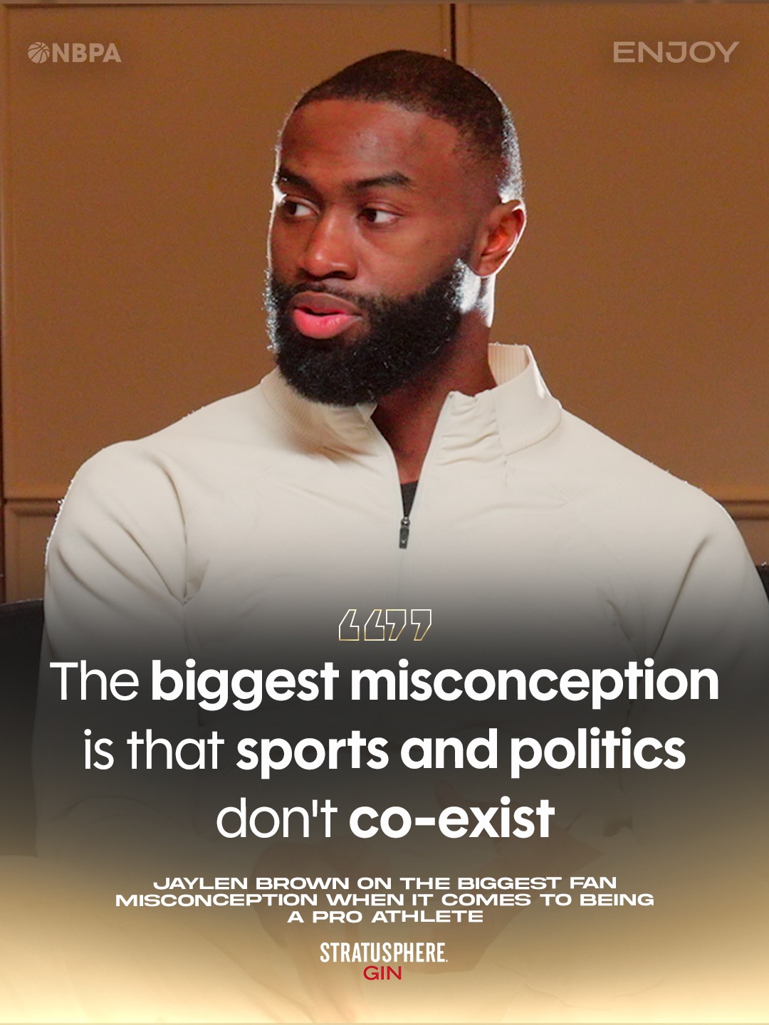 Jaylen Brown details the unquestionable connection between sports and politics, telling his own story of speaking out while urging fans to be aware of the people who influence what they consume. @stratuspheregin #AD

Episode 2 of State of the Game is live🔥

Link in bio to watch 👀 @thenbpa @fchwpo @andre @kennybecham_ @enjoystateofthegame