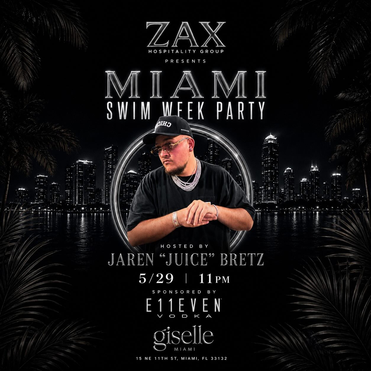@giselle.miami Miami Swim Week Party

Hosted By @ohthatsjuice__ 
Sponsored By @11vodka 

Friday, May 29th
Presented By @zaxhospitalitygroup 

15 NE 11th St, Miami, FL 33132