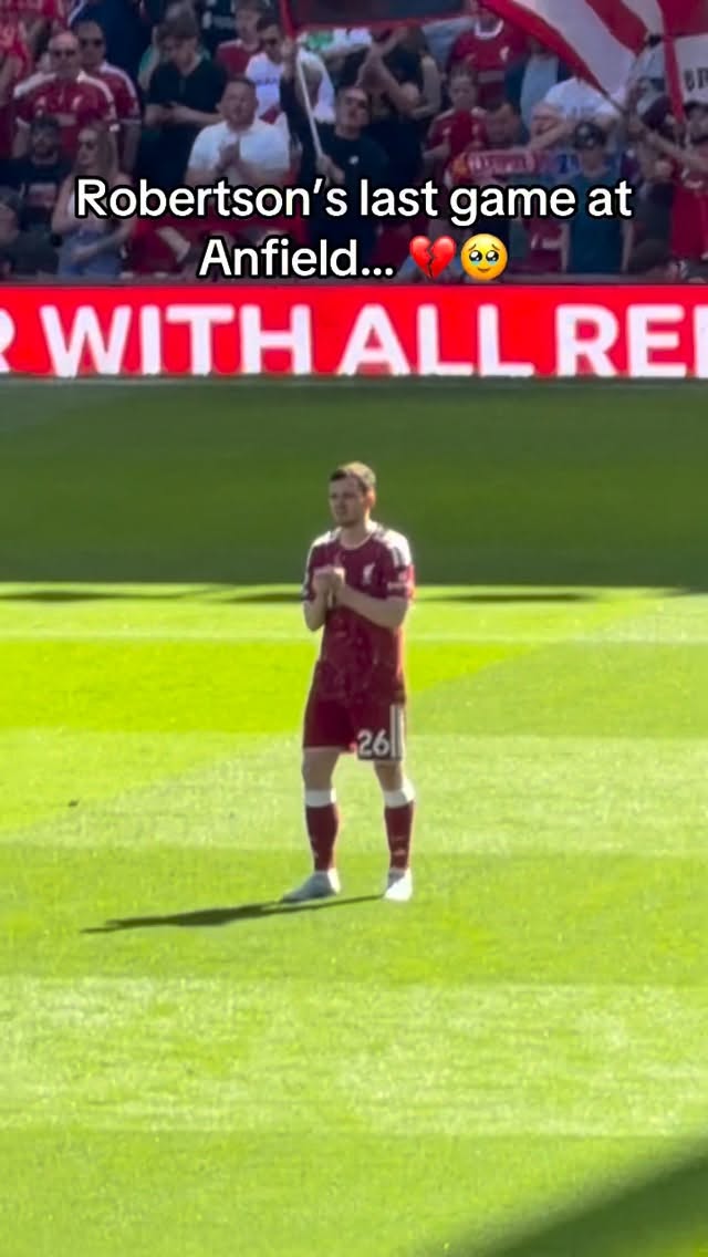 Andy Robertson plays his final game for Liverpool… 💔🥹

#lfc #liverpoolfc #anfield #ynwa #premierleague