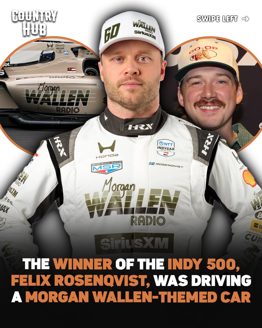 The winner of the Indy 500, Felix Rosenqvist, was driving a Morgan Wallen-themed car tied to SiriusXM ‼️👀
