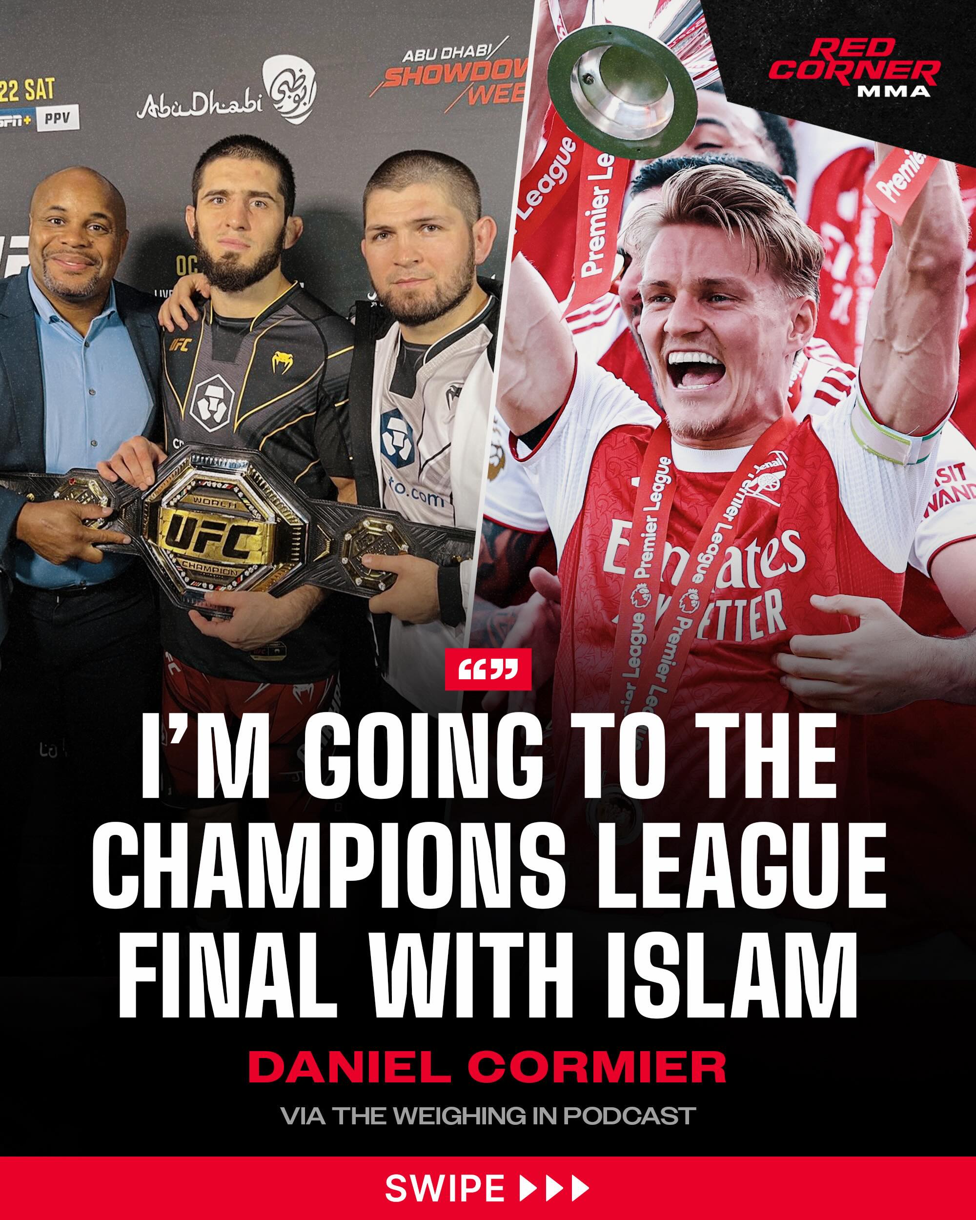 When asked who Islam Makhachev could potentially fight next, Daniel Cormier said he’ll ask Islam next week when he, Islam, and Khabib will be together in Budapest, Hungary, to watch DC’s team, Arsenal, take on the reigning UCL champions, PSG, in the Champions League final. ⚽️

“I’ll ask Islam next week. Me, him, and Khabib are going to the Champions League final to watch Arsenal versus PSG.”

Via @weighingin