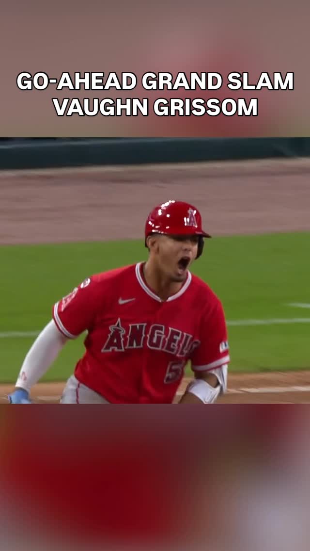 Angels take the lead in the eighth on a Vaughn Grissom GRAND SLAM