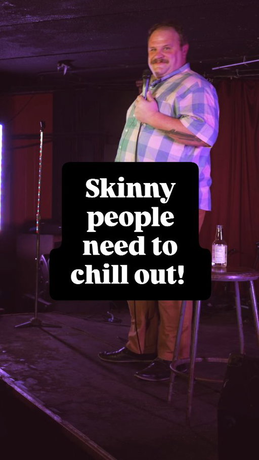 Sometimes skinny people don't like my jokes.
And that's okay with me.

#standupcomedy #standup #sammiller #skinny #wedorecover