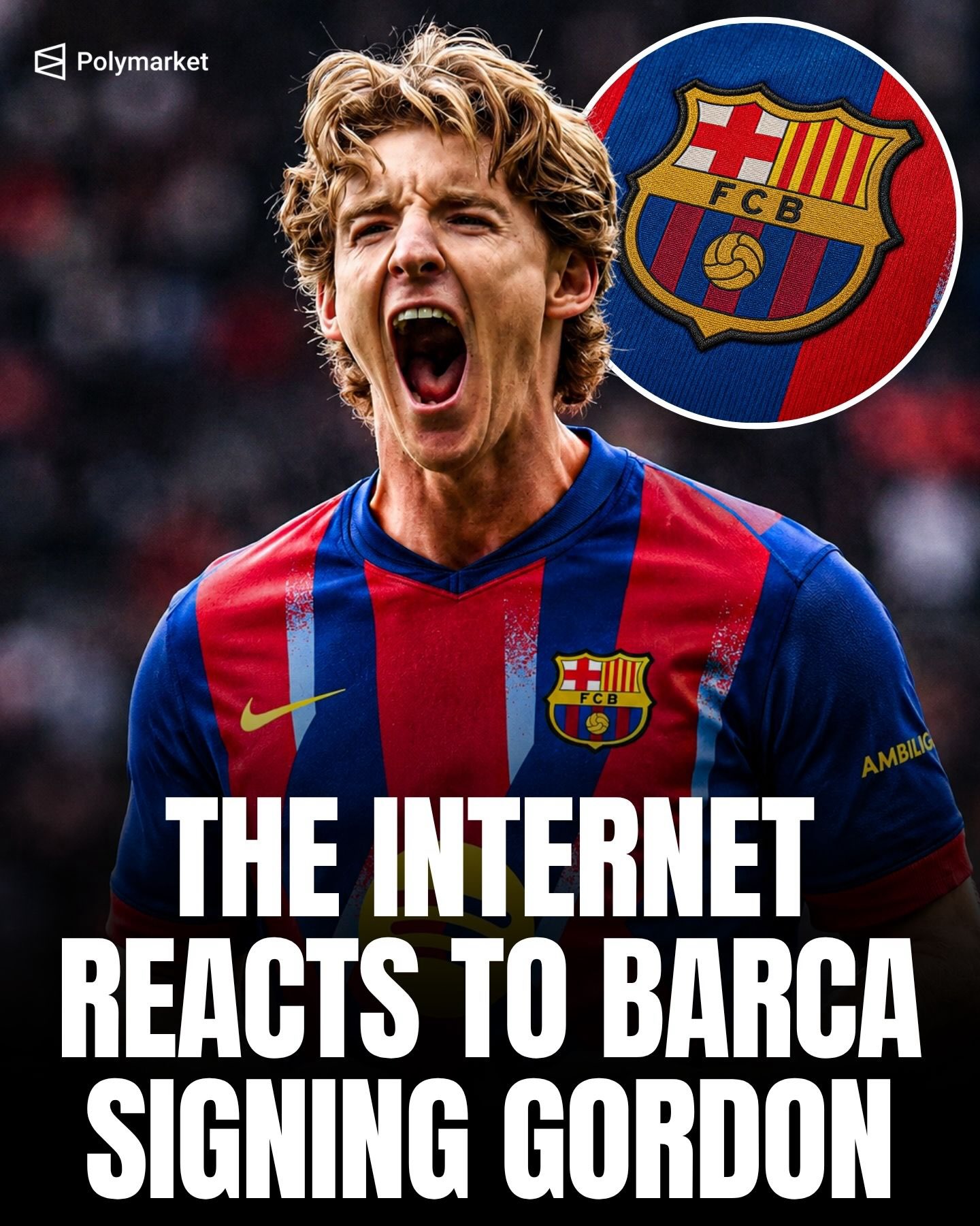 The internet reacts to Barcelona signing Anthony Gordon ❤️💙