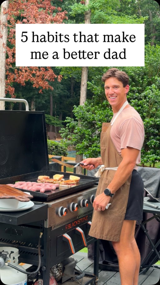 5 habits that make me a better dad!

1. Workout early, or carve out time during work hours
2. Dedicated “no phone” time
3. Fuel the family with whole food, high protein meals
4. Daily outside time
5. Slow down, involve the girls in my daily tasks