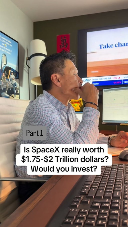 Part 1: Is SpaceX really worth $1.75-$2 Trillion dollars? Would you invest?
