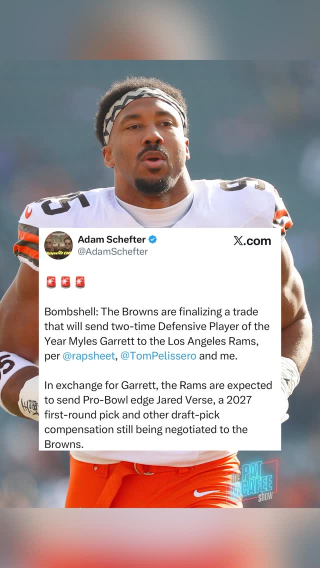BREAKING NEWS: The Browns are finalizing a trade that will send Myles Garrett to the Los Angeles Rams..

In exchange for Garrett, the Rams are expected to send Jared Verse, a 2027 first-round pick and other draft-pick compensation still being negotiated to the Browns
