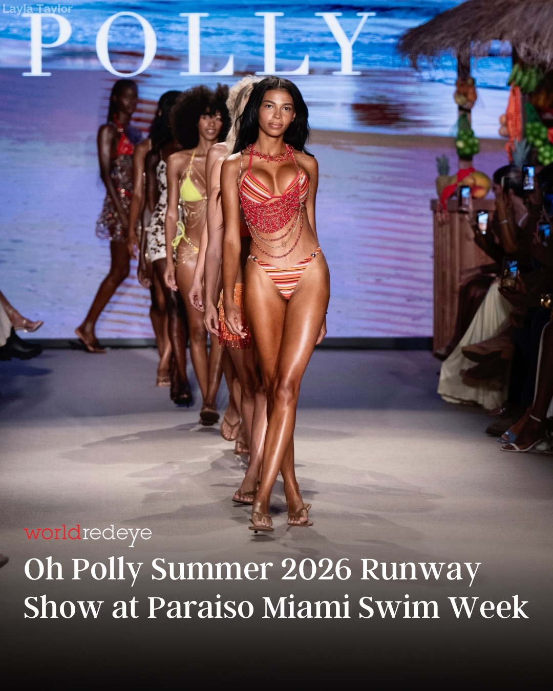 @ohpollyswim returned to @paraisomiamibeach Swim Week for its fifth annual runway show, unveiling its latest collection, Copacabana, in a vibrant presentation inspired by the energy and glamour of Brazil’s most iconic beach destination. ✨

Opening Saturday’s runway schedule, the show featured 22 looks spanning swimwear, cover-ups, and resortwear, with reality star @laylaleannetaylor of Secret Lives of Mormon Wives making a special runway appearance. Designed around the bold colors, retro influences, and carefree spirit of Rio de Janeiro, Copacabana showcased reversible swim silhouettes, handcrafted textures, polished hardware, and statement resort pieces that transition seamlessly from beach to nightlife. 

Marking a first for the brand, the presentation embraced a theatrical “Rio to Runway” concept complete with immersive set design and video elements, bringing the collection’s sun-soaked Brazilian inspiration to life on the Miami Swim Week stage.