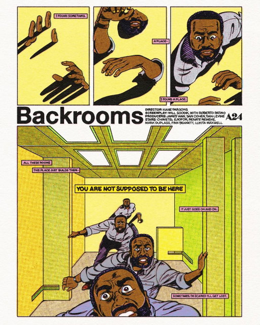 Backrooms by you. Now playing in theaters everywhere.