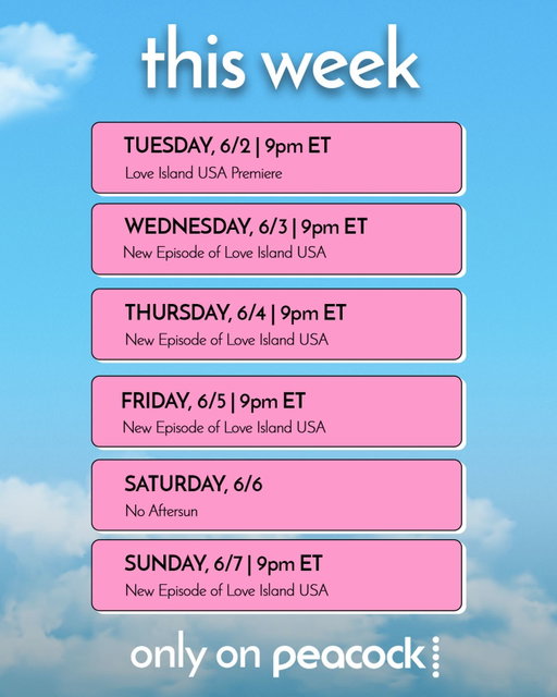 For your calendar 🗓️ We’re booked and busy 🔥 Next week we’ll resume our normal schedule of new episodes every night, except Wednesdays! #LoveIslandUSA