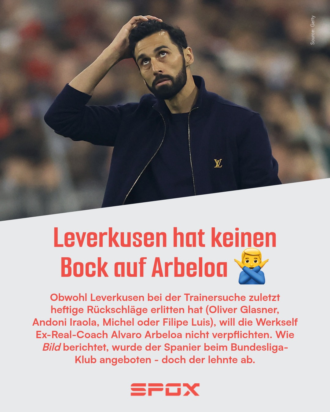 Bayer beobachtete Arbeloa bereits während seiner Zeit als Jugendtrainer bei Real Madrid intensiv. Die Verantwortlichen kamen jedoch zu dem Schluss, dass er als Trainer noch nicht weit genug entwickelt ist, um die Mannschaft direkt wieder in die Spitzengruppe zu führen.