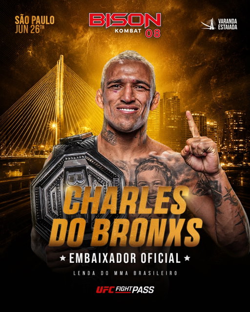 CHARLES DO BRONXS CONVIDA: VOCÊ NÃO PODE FICAR DE FORA! 🏆

O embaixador oficial do Bison Kombat quer você na 8ª edição. Dia 26 de junho, na Varanda Estaiada (São Paulo), teremos:

✅ Disputa do cinturão peso galo
✅ Luta feminina no card principal
✅ Presença de Charles do Bronxs e outros atletas do UFC para fotos e autógrafos

É imperdível! Garanta já seu ingresso – link na bio! 🎟️

🇺🇸CHARLES DO BRONXS INVITES YOU: DON’T MISS OUT! 🏆

The official Bison Kombat ambassador wants you at the 8th edition. On June 26 at Varanda Estaiada (São Paulo), we’ll have:

✅ Bantamweight title fight
✅ Women’s fight on the main card
✅ Meet & greet with Charles do Bronxs and other UFC athletes for photos and autographs

Unmissable!

📺 Stay tuned on UFC Fight Pass

#ufcfightpass #bisonkombat #mma #luta #saopaulo
