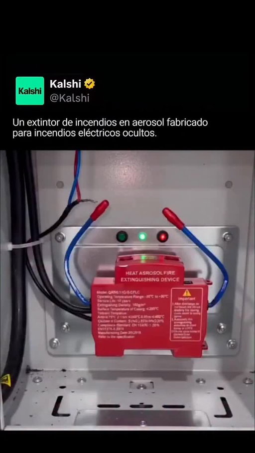 Este dispositivo de extinción de incendios por aerosol está diseñado para colocarse dentro de armarios eléctricos y activarse automáticamente ante la presencia de calor o llamas.

En lugar de requerir cableado o energía externa, el dispositivo libera un aerosol extintor directamente dentro del compartimento para sofocar el fuego antes de que se propague por los cables y los sistemas de conmutación.

Este tipo de dispositivos son muy útiles porque los incendios eléctricos suelen comenzar en espacios cerrados, donde una respuesta local rápida puede evitar daños mayores antes de que alguien llegue a notar el humo.

#kalshi #kalshiespañol