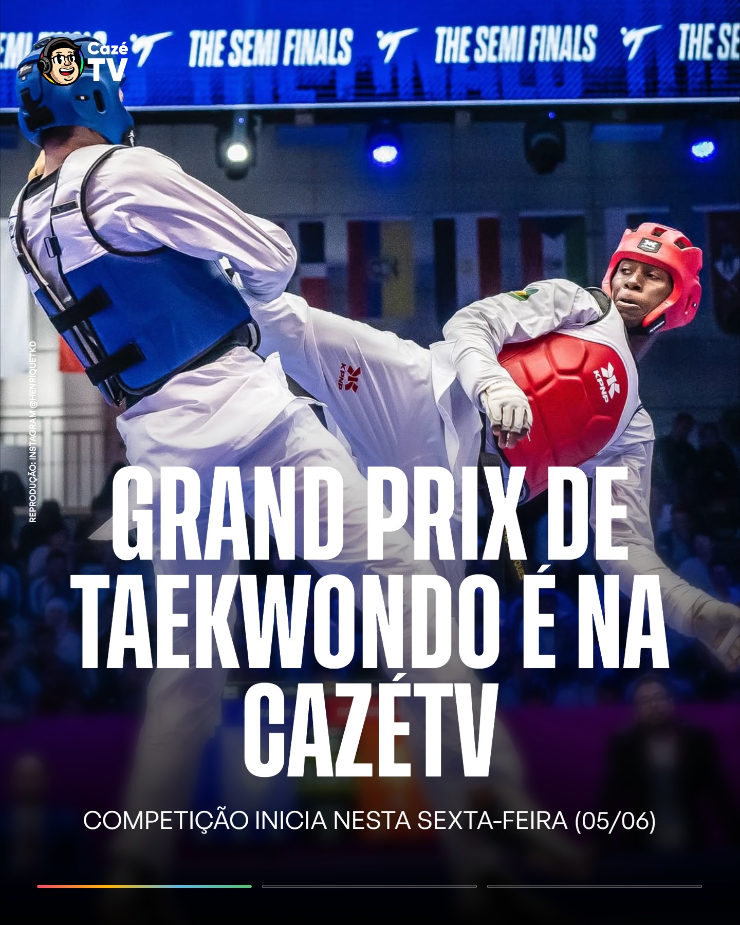 TAEKWONDO NA CAZÉTV! 🥋🤩

Após conquistar a medalha de ouro no Campeonato Pan-Americano, o campeão mundial Henrique Marques (@henriquetkd) volta aos tatames para mais um grande desafio: o Grand Prix de Roma. 

É HORA DE VESTIR A CAMISA, MANDAR ENERGIA POSITIVA E TORCER POR MAIS UM CAPÍTULO DA HISTÓRIA DO TAEKWONDO BRASILEIRO! 🇧🇷

O GRAND PRIX DE ROMA É NA CAZÉTV! DIA 05/06, às 12h, AO VIVO! VEM COM A GENTE ACOMPANHAR CADA LUTA E TORCER PELO BRASIL 💚💛

#PlanejamentoCazéTV #TaekwondoNaCazéTV #Olímpicos #cztv38 #TakeOff