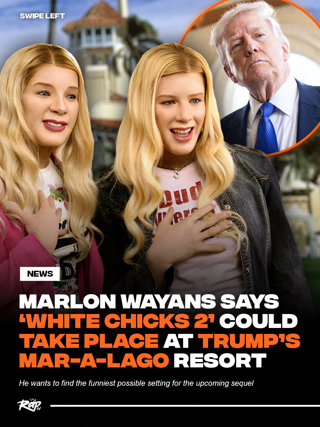 ‘White Chicks 2’ could be set at President Trump’s resort in Florida‼️😂

Marlon Wayans told Variety that Mar-a-Lago would be a “fun place” to drop the characters from the first film, but admitted that the details of the sequel are still being worked out 👀

Would y’all want to see the ‘White Chicks’ at Mar-a-Lago⁉️