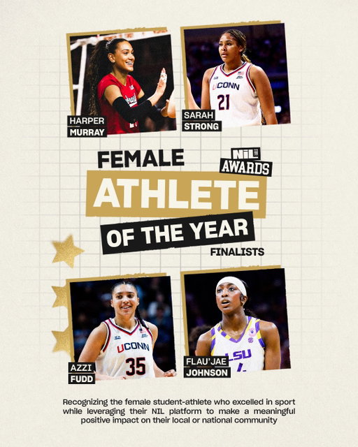 Finalists for the 2026 NIL Store Awards are here! 

Female Athlete of the Year:
- Harper Murray (Nebraska)
- Sarah Strong (UConn)
- Azzi Fudd (UConn)
- Flau’jae Johnson (LSU)

Vote at the link in our bio! 

The Female Athlete of the Year recognizes the female student-athlete who excelled in sport while leveraging their NIL platform to make a meaningful positive impact on their local or national community during the 2025-26 athletic year. 

#nilawards