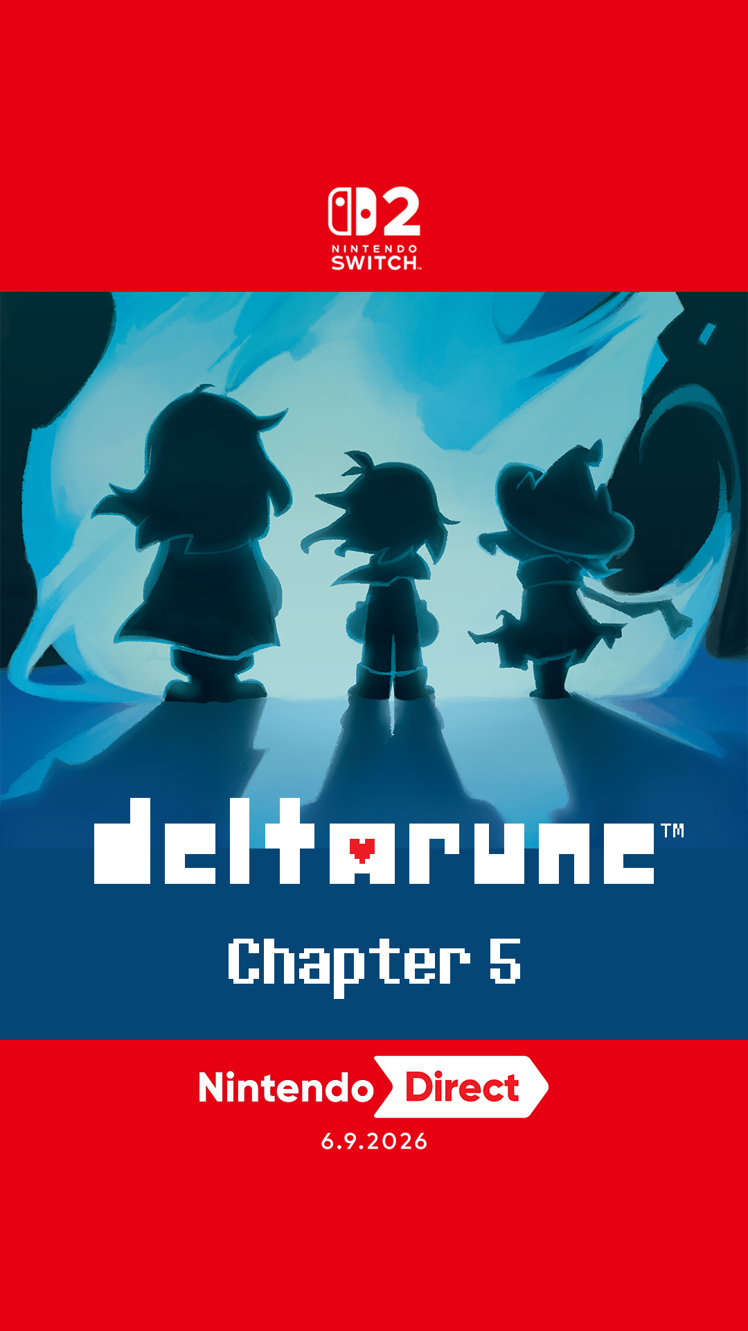 New adventures are blooming in DELTARUNE Chapter 5, coming to Nintendo Switch 2 and Nintendo Switch on June 24 as a free update! #NintendoDirect