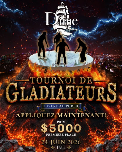 🌋GLADIATOR OPEN 2026🌋

💵5000$ AU GAGNANT 💵

POUR T’INSCRIRE, ÉCRIT “BONNE ST-JEAN” EN COMMENTAIRE ET NOUS CHOISIRONS 32 PARTICIPANTS

• AFFRONTEMENTS DE 4 PERSONNES
• LE DERNIER SKATER DEBOUT L’EMPORTE

LE 24 JUIN À LA SAINT-JEAN DIME PRÉSENTÉE PAR @MOLSON

AU GRAND QUAI DE MONTRÉAL
___________________________________________

🌋 GLADIATOR OPEN 2026 🌋

💵 $5,000 CASH PRIZE TO THE WINNER 💵

TO ENTER, COMMENT "BONNE SAINT-JEAN " BELOW AND WE'LL SELECT 32 PARTICIPANTS.

• 4 PERSON BATTLES • LAST SKATER STANDING TAKES IT ALL

JUNE 24 AT LA SAINT-JEAN DIME PRESENTED BY @MOLSON

AT THE GRAND QUAI DE MONTRÉAL. ⚜️