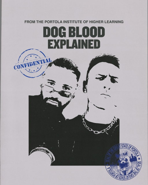 Dog Blood. One night only. Their first show in 50 dog years.