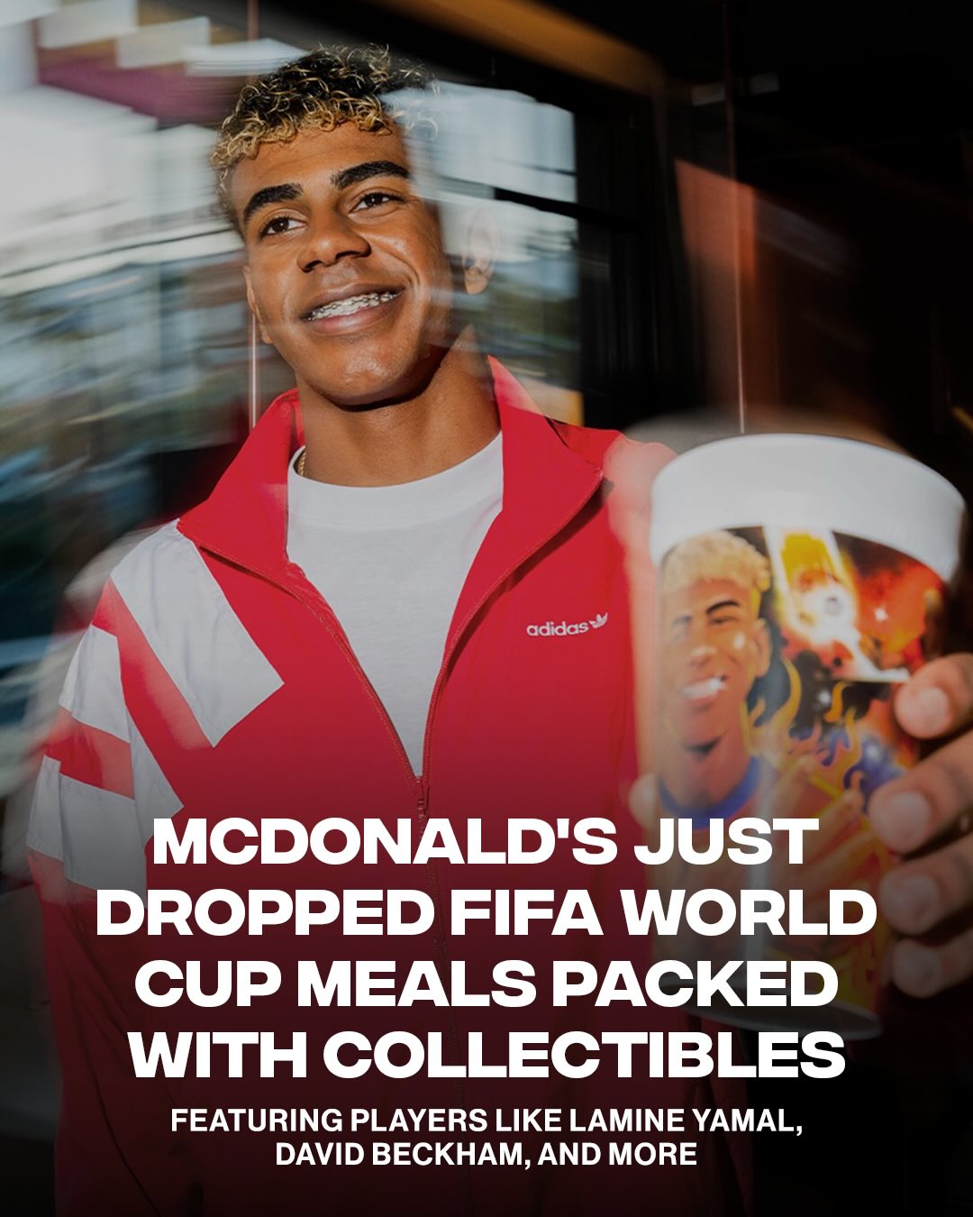 Need that Beckham cup asap 🙂‍↕️

McDonald’s is celebrating the FIFA World Cup 2026 with new special meals and collectible cups featuring soccer stars like David Beckham, Ronaldinho, Thierry Henry, Heung-Min Son, and Lamine Yamal. The FIFA World Cup 2026 Meal and Happy Meal will begin rolling out at participating McDonald’s locations worldwide today.

[📸: @mcdonalds ]