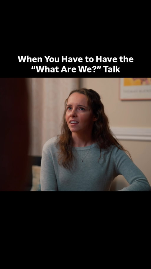 When You Have to Have the “What Are We?” Talk

#relationships #sketchcomedy #dating