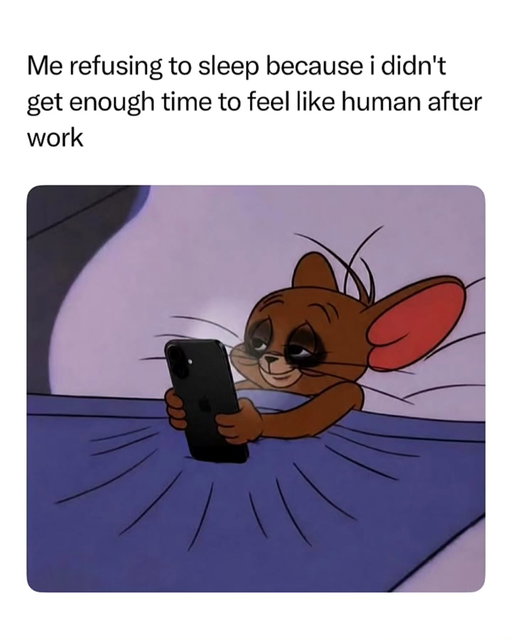 Revenge bedtime is undefeated 😭

The image features Jerry Mouse from Tom and Jerry, specifically from the 1946 short film "The Milky Waif." The modern meme version has been edited to include a smartphone, turning it into a relatable joke about staying up late, doomscrolling, or reading texts at 3 AM. 

The meme became popular because Jerry's tired, half-awake expression perfectly captures how people feel during late-night phone sessions. 😭📱🐭