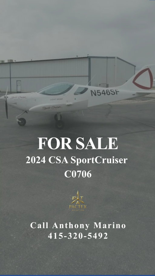 FOR SALE | 2024 CSA SportCruiser C0706

With only 6.6 hours since new, this 2024 CSA SportCruiser offers the perfect combination of modern technology, efficiency, and performance.

Rotax 912 ULS2 Engine
Aerodyne Touchscreen Avionics
GPS & Autopilot
Ballistic Parachute Recovery System
Exceptional Fuel Efficiency
Panoramic Canopy Views
Only 6.6 Total Hours

Whether you’re a student pilot, weekend flyer, or looking for an economical cross-country aircraft, the SportCruiser is built to make every flight enjoyable.

Contact Pactex Aviation for additional information and scheduling.

Visit the link in our bio for full specifications, photos, and current aircraft inventory.  #sportcruiseraircraft #lightsportaircraft #aircraftforsale #aviationbroker #aviationlife