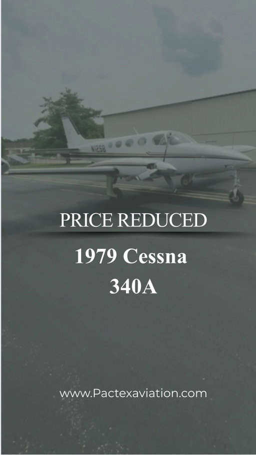 FOR SALE | 1979 Cessna 340A | N12SB

Now offered at $330,000, N12SB delivers the performance, comfort, and capability that have made the Cessna 340A a favorite among owner-pilots and business travelers alike.

RAM IV upgraded Continental engines (349 SMOH)
New Hartzell 3-blade props
Full FIKI certification
Garmin GTN750 & GTN650
Dual Garmin G5s
Factory Air Conditioning
Pressurized 6-seat cabin
220-gallon fuel capacity
Complete logbooks since new

Cruise at 210 knots, climb into the flight levels, and enjoy true cabin-class comfort at a fraction of turbine ownership costs.

Contact Cooper to schedule a showing:
cooper@pactexaviation.com

Visit our website Pactexaviation.com for additional photos, specifications, and current inventory.

#cessna340a #aviationbroker #generalaviation #aviationsales #aircraftlisting
