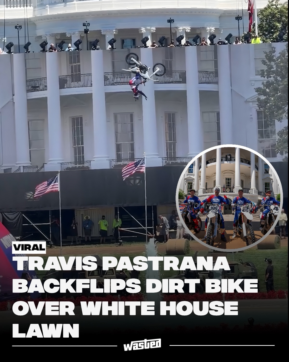 Travis Pastrana backflipped a dirt bike over the South Lawn of the White House, pulling off one of the more surreal stunts ever staged on the grounds. The Nitro Circus founder performed the jump as part of the UFC event President Donald Trump hosted at the White House, an octagon built on the lawn to mark the nation's 250th anniversary, which also fell on the president's birthday weekend.

The stunt began as a long shot. Pastrana pitched it to UFC CEO Dana White at a Power Slap event, fully expecting to be laughed off. "You grabbed me at Power Slap and said, 'I want to do a backflip on the South Lawn of the White House,'" White recalled. Instead, he called in a favor from the Oval Office and made it happen, with Pastrana hauling in custom-built ramps to clear the height needed to frame the mansion behind him.

He did not go alone. Pastrana brought a crew of motocross and FMX legends, including Ricky Carmichael, Brian Deegan, Jeremy "Twitch" Stenberg, and Jeremy McGrath. The Annapolis native skipped a rally event the same day, a choice that could cost him a season championship, to take the once-in-a-lifetime jump.

Media: @nitrocircus
