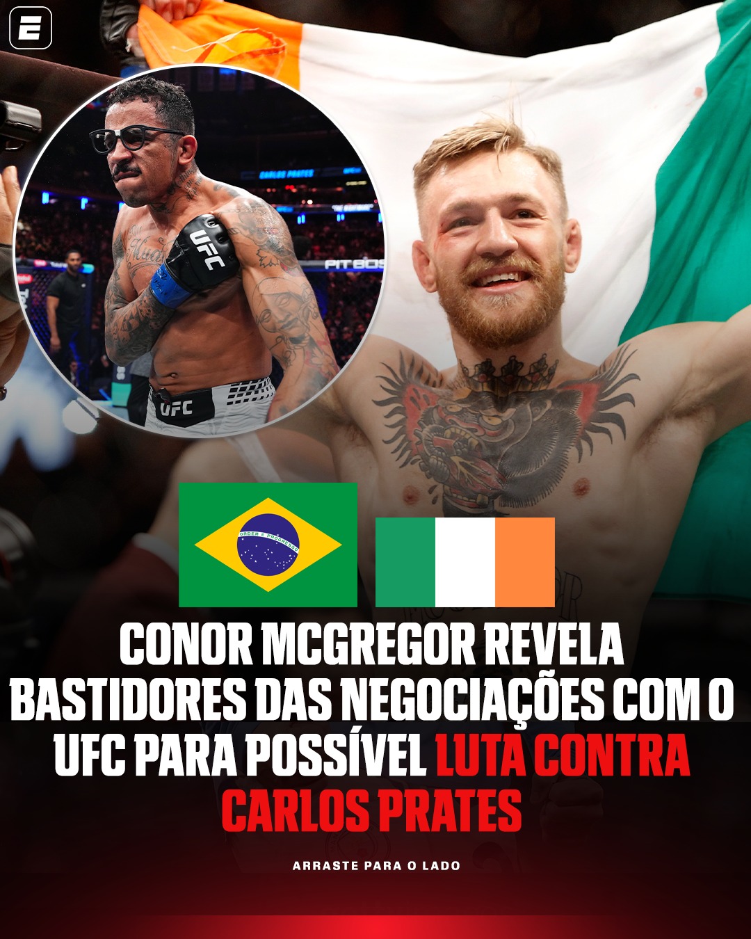 CONOR McGREGOR X CARLOS PRATES? 😳🥊 A LUTA QUE SIMPLESMENTE PARARIA O MUNDO.

O irlandês revelou que aceitou enfrentar o brasileiro e ficou aguardando o contrato do UFC, mas afirmou que nunca recebeu a proposta oficial. 👀

#ESPNKnockOut #UFC
