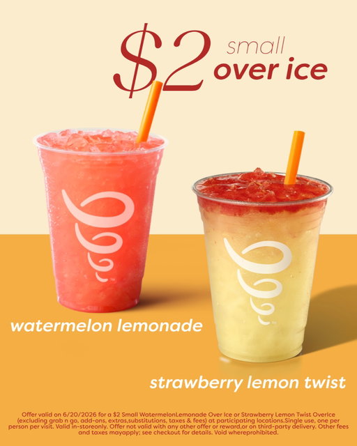 it’s the start of summer eve and we are celebrating with $2 sml strawberry lemon twist or watermelon lemonade over ice 🍋🍉

Offer valid on 6/20/2026 for a $2 Small Watermelon Lemonade Over Ice or Strawberry Lemon Twist Over Ice (excluding grab n go, add-ons, extras, substitutions, taxes & fees) at participating locations. Single use, one per person per visit. Valid in-storeonly. Offer not valid with any other offer or reward, or on third-party delivery. Other fees and taxes may apply; see checkout for details. Void where prohibited.