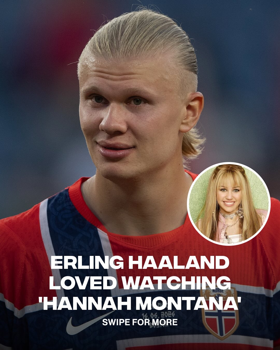 yeah he knows ball 🔥 

Erling Haaland apparently was a fan of ‘HANNAH MONTANA,’ according to Magnus Lundal who was his former roommate. He also “laughed heartily” at the show without feeling embarrassed. 

via tv2
📸 Getty Images / Disney