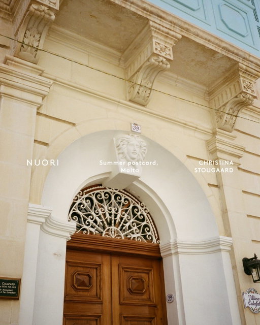NUORI summer postcard no.1 - Malta, in the height of summer.