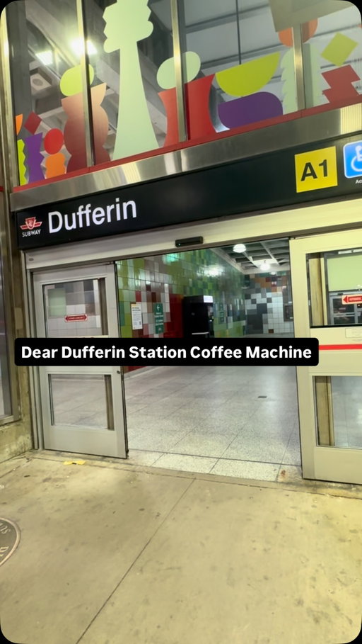 Dear Dufferin Station Coffee Machine #toronto #torontolife #dufferin #torontotransit #toronto_insta