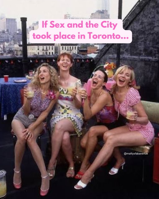 If Sex and the City took place in Toronto, here’s where Carrie, Samantha, Charlotte, Miranda, and Stanford would hang out 🏙️👠💖

Which Toronto spot did I get right… and where would you send the girls next? 

_______________________________________________
#sexandthecity #satc #exploretoronto #torontolifestyle #carriebradshaw