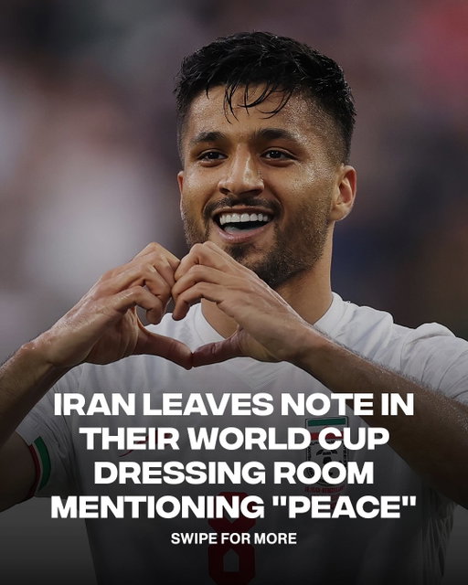 Iran’s national team left a handwritten note in their World Cup dressing room calling for peace, respect, and friendship among all nations.
 After their match against Belgium in Los Angeles, Iran’s players left a message thanking the city and Iranian fans for their support.

“From the ancient Persia of thousands of years ago to the civilized Iran of today, the spirit of Iran remains alive and steadfast. #168  #minab We came to Los Angeles with pride, competed with honor, and leave with dignity. Thank you, Los Angeles, for your hospitality. And thank you to every Iranian who gave their heart, voice, and soul for Iran throughout these 180 minutes. May peace, respect, and friendship prevail among all nations.”

[📸: GETTY, IRAN FOOTBALL FEDERATION ]